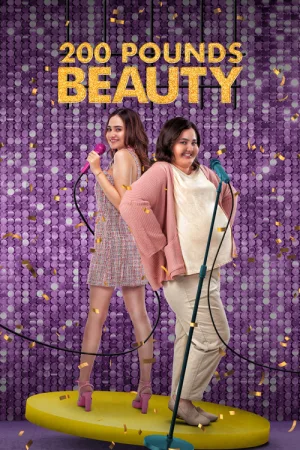 200 Pounds Beauty — постер