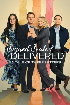 Signed, Sealed, Delivered: A Tale of Three Letters — постер