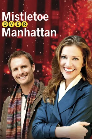 Mistletoe Over Manhattan — постер