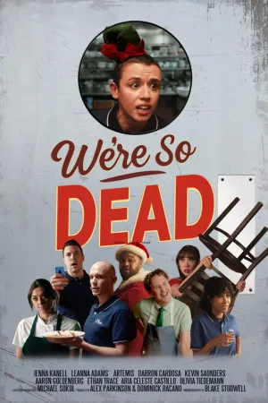 We're So Dead — постер