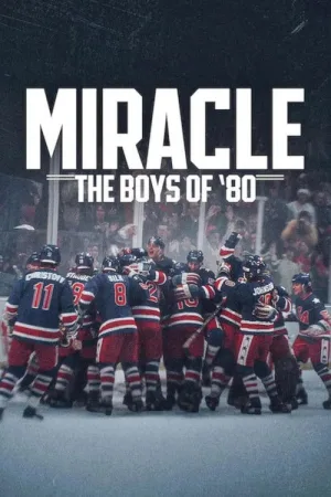 Miracle: The Boys of '80 — постер