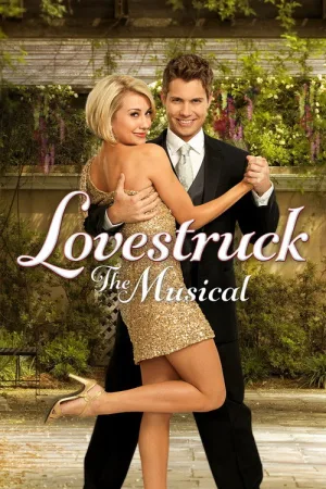 Lovestruck: The Musical — постер