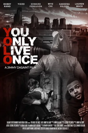 You Only Live Once — постер