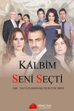 Kalbim Seni Seçti — постер