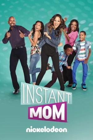 Instant Mom — постер