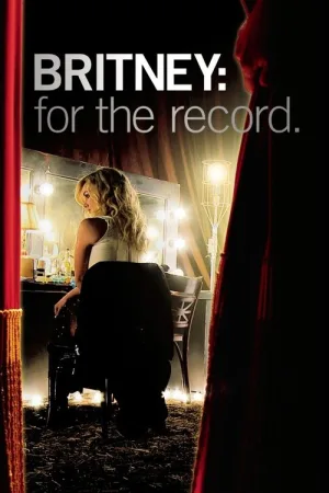 Britney: For the Record — постер