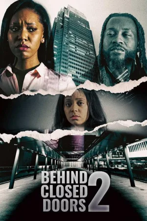 Behind Closed Doors 2: Toxic Workplace — постер
