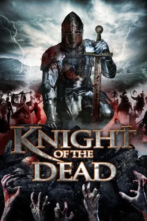 Knight of the Dead — постер