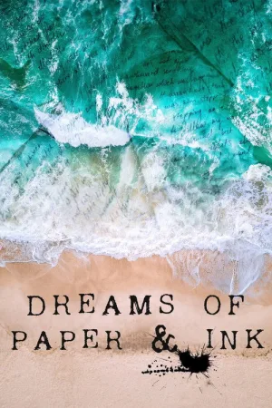 Dreams of Paper & Ink — постер