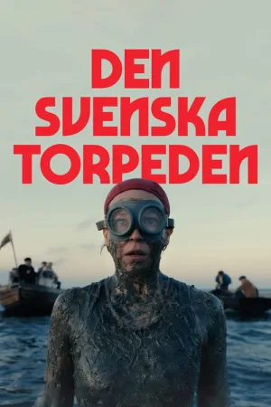 Шведская торпеда — постер