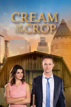 Cream of the Crop — постер