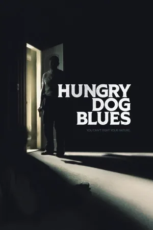 Hungry Dog Blues — постер