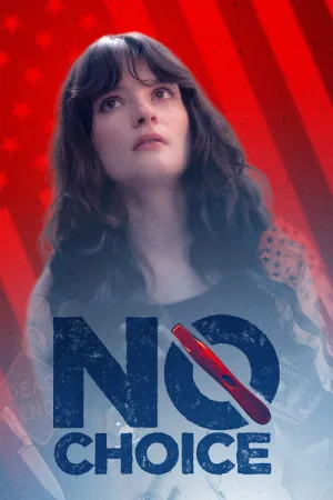 No Choice — постер