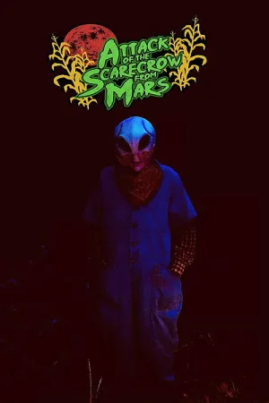 Attack of the Scarecrow from Mars — постер