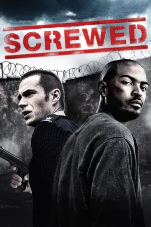 Screwed — постер