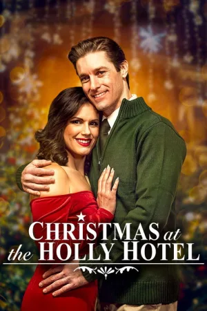 Christmas at the Holly Hotel — постер