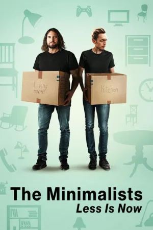 The Minimalists: Less Is Now — постер