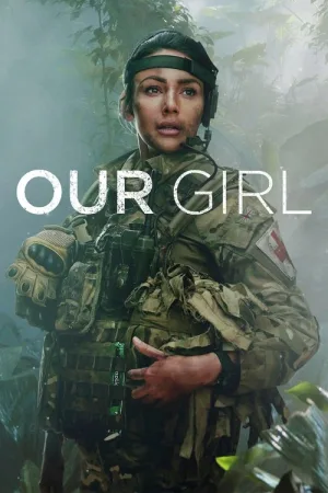 Our Girl — постер