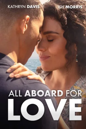 All Aboard for Love — постер