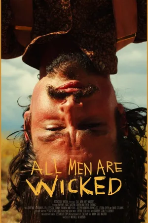 All Men Are Wicked — постер