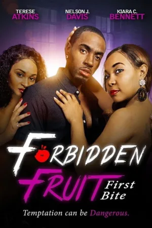 Forbidden Fruit: First Bite — постер
