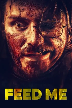Feed Me — постер