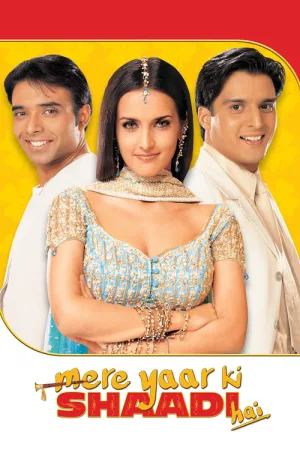 Mere Yaar Ki Shaadi Hai — постер