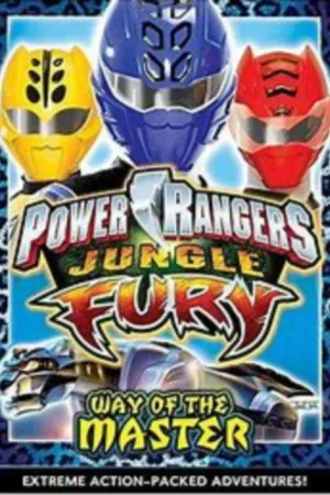 Power Rangers: Jungle Fury: Way of the Master — постер