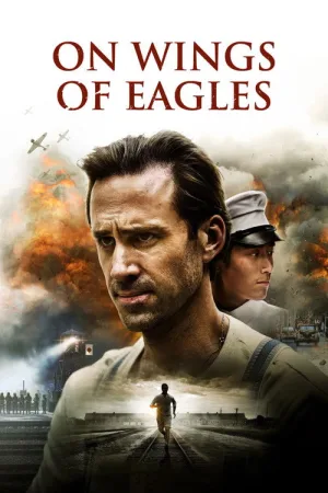 On Wings of Eagles — постер