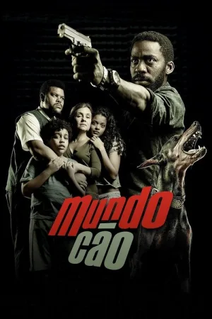 Mundo Cão — постер