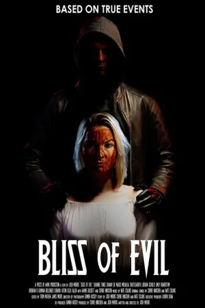 Bliss of Evil — постер