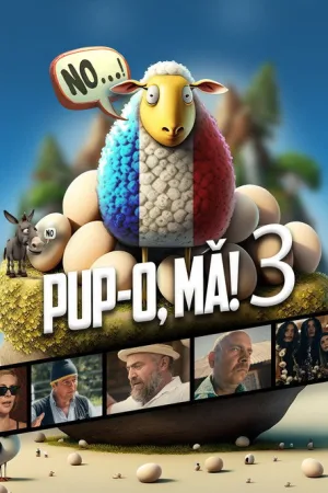 Pup-o, mă! 3 — постер