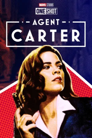 Короткометражка Marvel: Агент Картер — постер