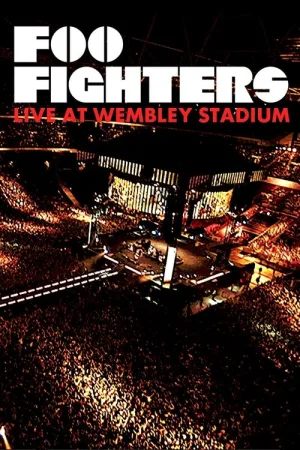 Foo Fighters: Live At Wembley Stadium — постер