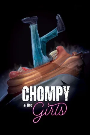 Chompy & the Girls — постер