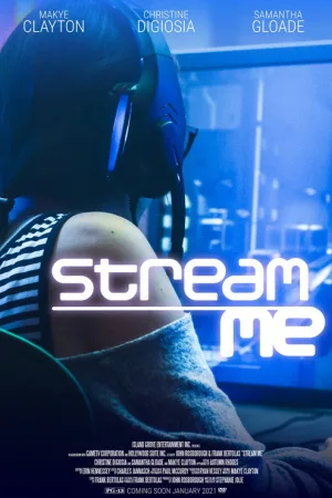 Stream Me — постер