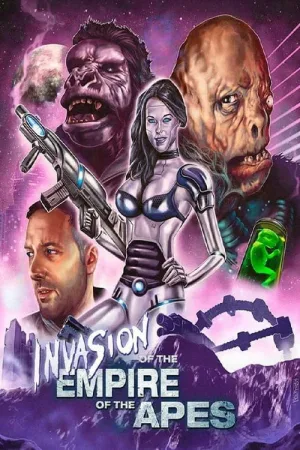 Invasion of the Empire of the Apes — постер