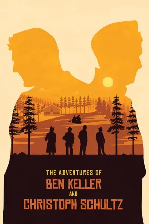 The Adventures of Ben Keller and Christoph Schultz — постер