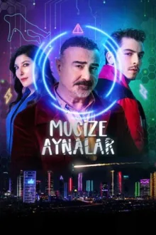 Mucize Aynalar — постер