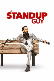 A Stand Up Guy — постер