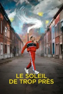 Le soleil de trop près — постер