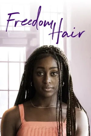 Freedom Hair — постер