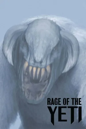 Rage of the Yeti — постер