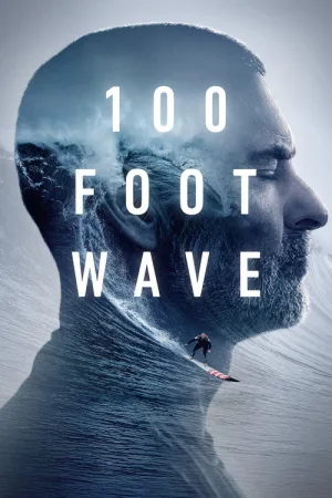 100 Foot Wave — постер