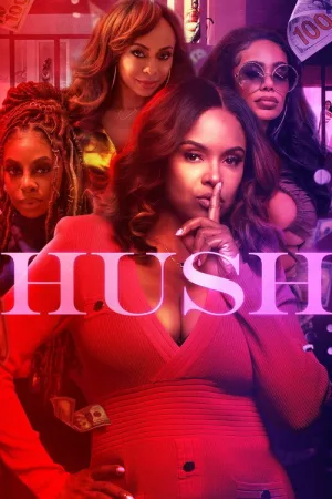Hush — постер
