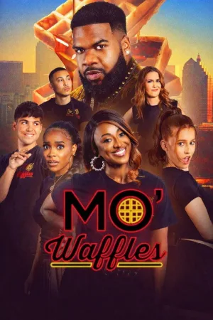 Mo' Waffles — постер