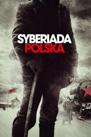 Польская сибириада — постер