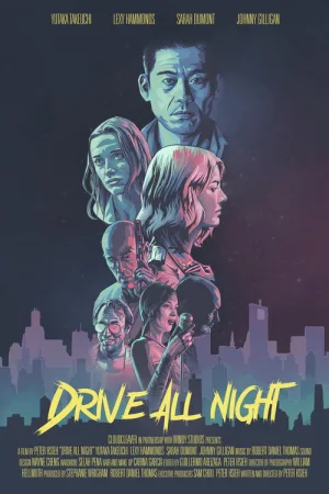 Drive All Night — постер