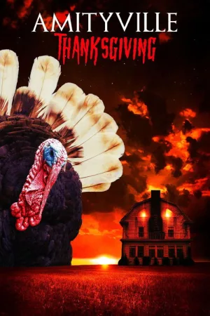 Amityville Thanksgiving — постер