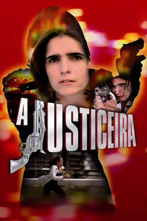 A Justiceira — постер